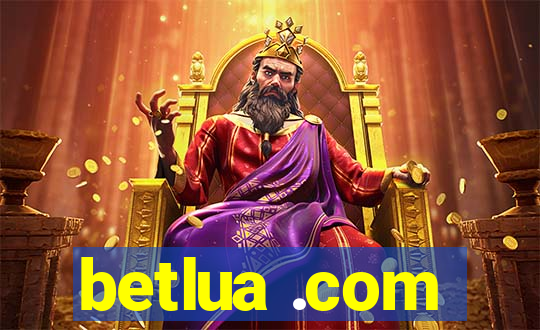 betlua .com